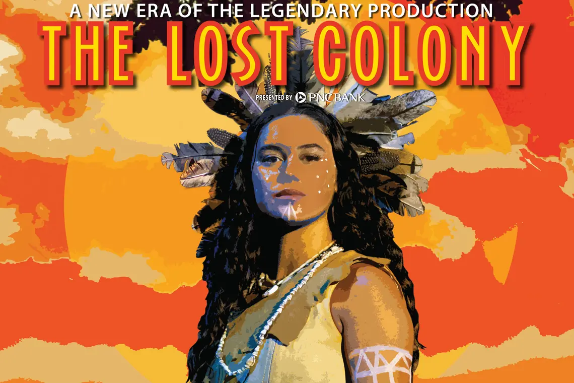 The Lost Colony - KillDevilHills.com